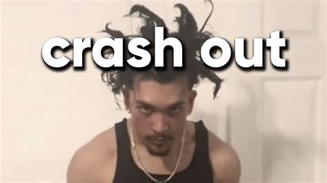 crash out urban dictionary|crash out slang meaning.